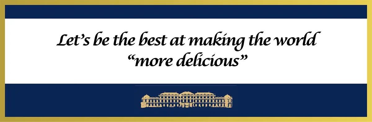 Let's be the best at making the world more delicious